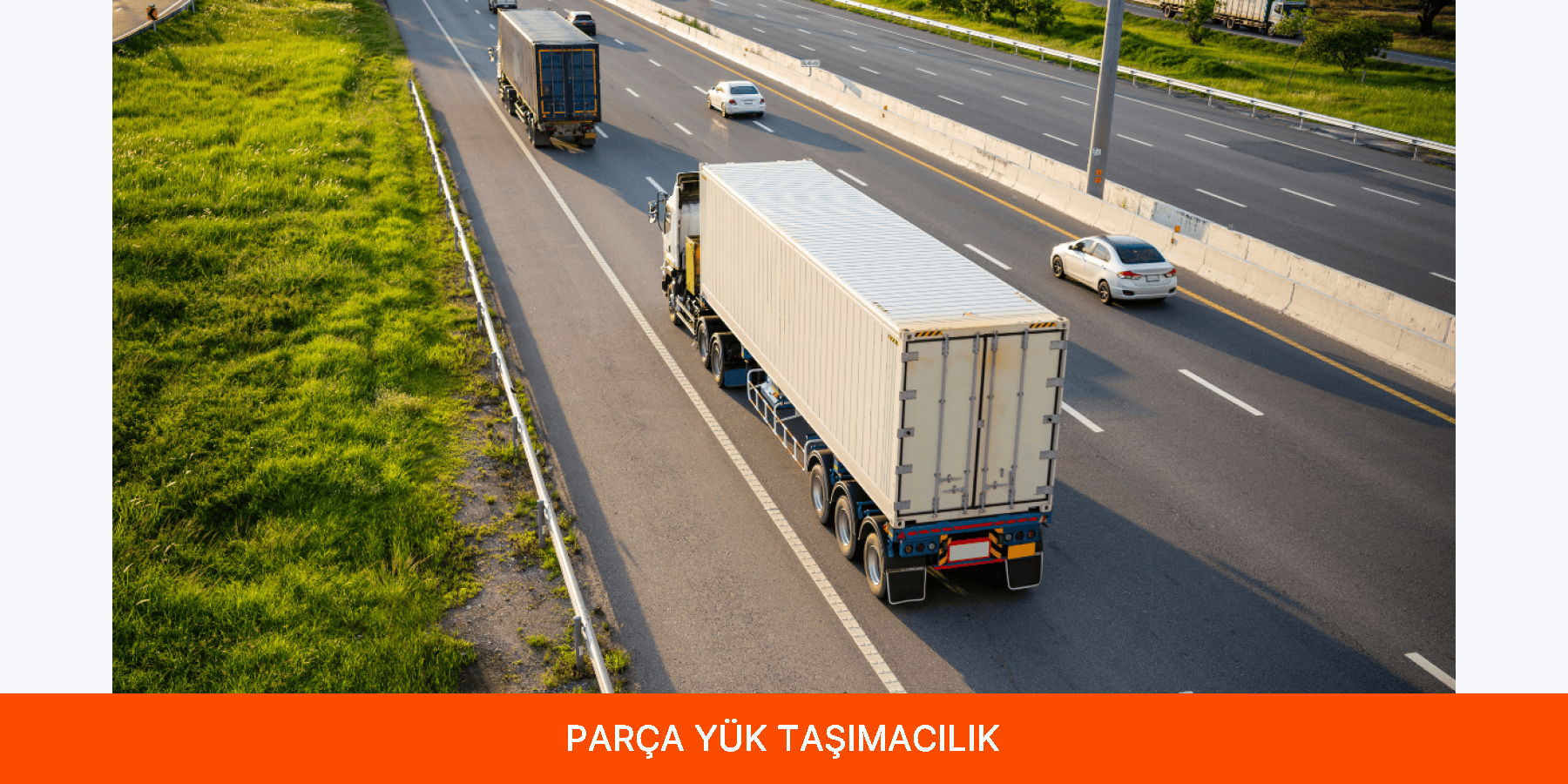 Parça Yük Taşımacılık