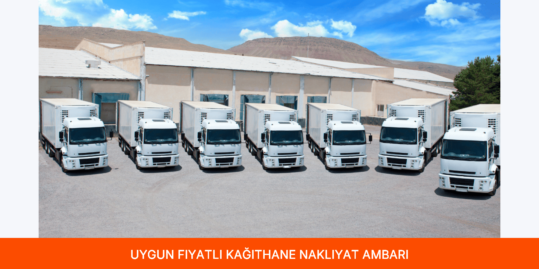 Uygun Fiyatlı Kağıthane Nakliyat Ambarı